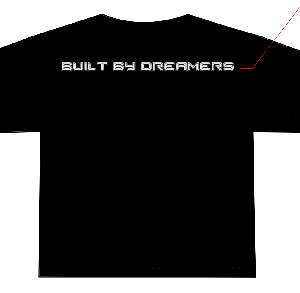 Built By Dreamers Tshirt